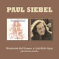 Paul Siebel: Woodsmoke & Oranges / Jack-Knife Gypsy Plus Bonus Tracks - CD