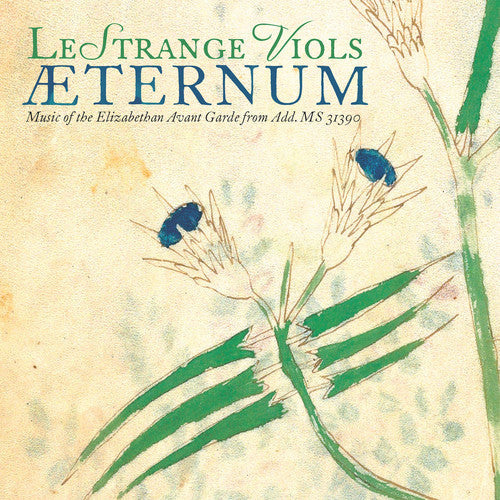 Berchem / Lestrange Viols: Aeternum / Music of the Elizabethan - CD
