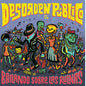 Desorden Publico: Bailando Sobre Las Ruinas - VINYL