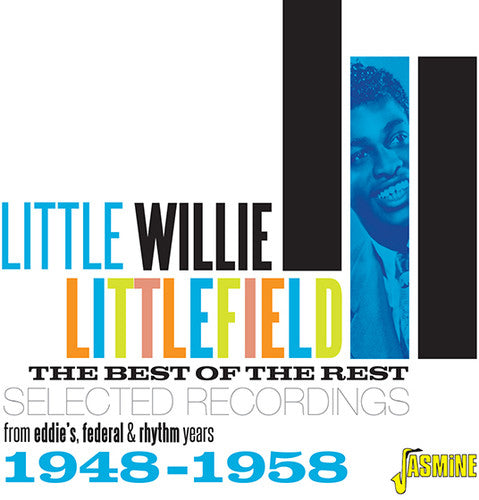 Little Willie Littlefield: Best Of The Rest: Selected Recordings 1948-1958 - CD