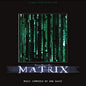 Don Davis: The Matrix (Original Soundtrack) - VINYL