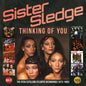 Sister Sledge: Thinking Of You: Atco / Cotillion / Atlantic Recordings 1973-1985 - CD
