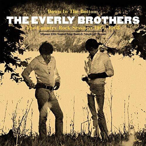 The Everly Brothers: Down In The Bottom: Country Rock Sessions 1966-1968 - CD