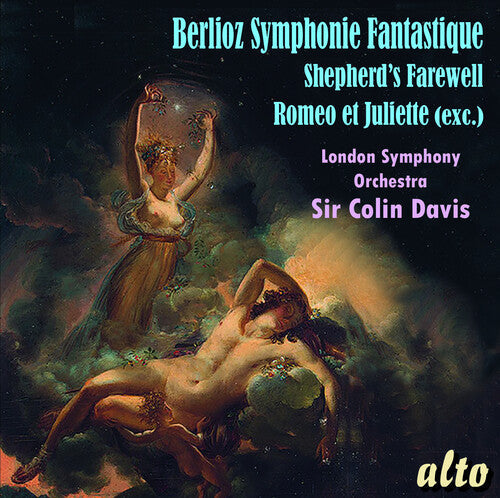 Colin Davis Sir: Berlioz: Symphonie Fantastique/Shepherds' Farewell/Romeo & Juliet (exc) - CD