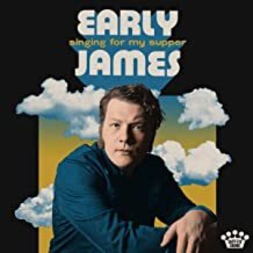 Early James: Singing For My Supper - VINYL