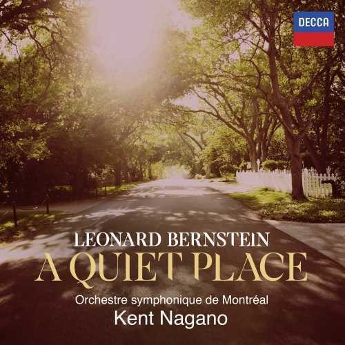 Bernstein / Nagano / Boyle / Kaiser: Quiet Place - CD