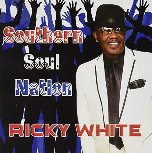 Ricky White: Southern Soul Nation - CD
