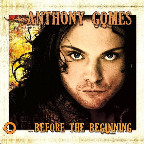 Anthony Gomes: ...before The Beginning - CD