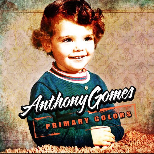 Anthony Gomes: Primary Colors - CD
