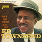 Ed Townsend: New In Town & Glad To Be Here! - CD