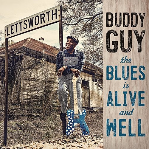 Buddy Guy: The Blues Is Alive And Well - VINYL