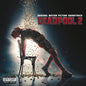 Various Artists: Deadpool 2 (Original Soundtrack) - CD