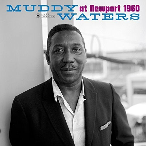 Muddy Waters: At Newport 1960 - VINYL