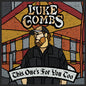 Luke Combs: This One's For You Too - CD