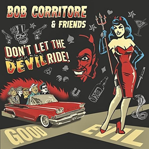 Bob Corritore: Bob Corritore & Friends: Don't Let The Devil Ride - CD
