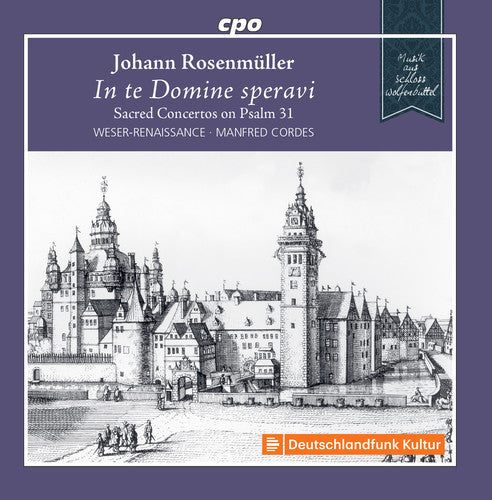 Rosenmuller / Bremen: Sacred Concertos on Psalm 31 - CD