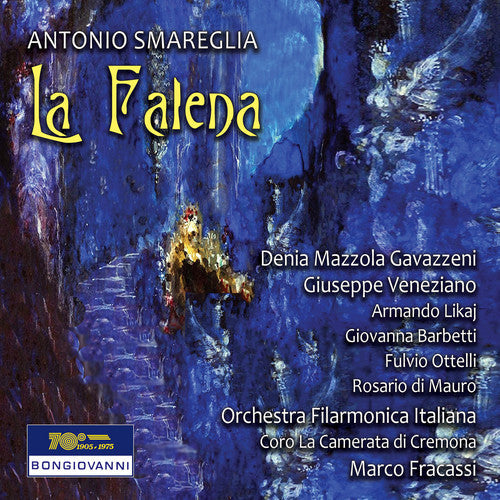 Smareglia / Gavazzeni / Veneziano: Falena - CD