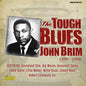 John Brim: Detroit To Chicago: Tough Blues Of John Brim 1950-1956 - CD