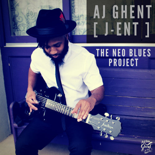 Aj Ghent: Neo Blues Project - CD