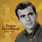Steve Goodman: Live '69 (live) - CD