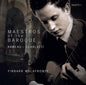 Finbarr Malafronte: Maestros of the Baroque - CD