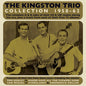 The Kingston Trio: Collection 1958-62 - CD