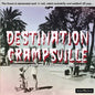 Destination Crampsville: Finest in Demented Rock: Destination Crampsville: Finest In Demented Rock N Roll Rabid Rockabilly & Oddball JD Pop / Various - CD