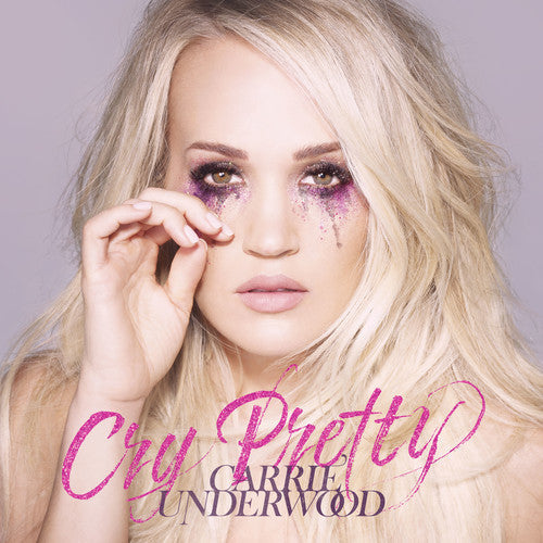 Carrie Underwood - Cry Pretty - VINYL