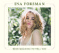 Ina Forsman: Been Meaning To Tell You - CD
