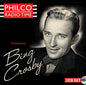 Bing Crosby: Philco Radio Time Starring Bing Crosby - CD