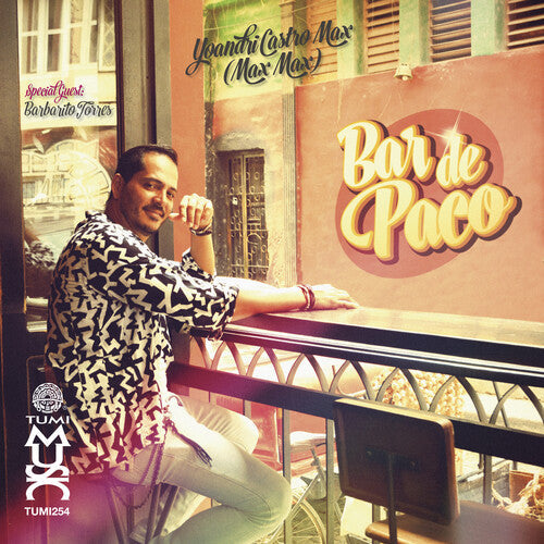 Castro Yoandri Max: Bar De Paco - CD