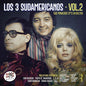 3 Sudamericanos: Vol 2 Sus Primeros Eps En Belter - CD
