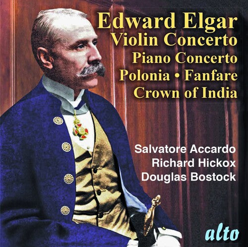 Richard Hickox: Sir Edward Elgar: Violin Concerto. Piano Concerto; Polonia; Crown of I - CD