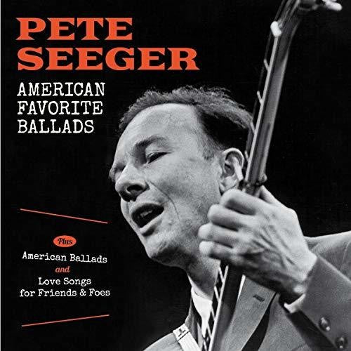 Pete Seeger: American Favorite Ballads / American Ballads / Love Songs For Friends& Foes - CD