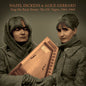 Hazel Dickens & Alice Gerrard: Sing Me Back Home: The Dc Tapes, 1965-1969 - CD