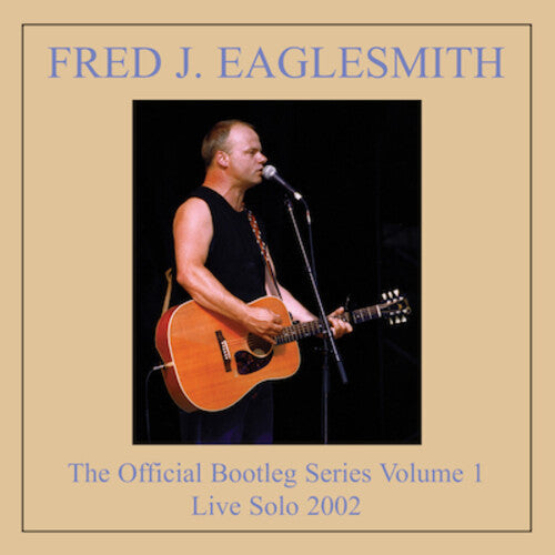 Fred Eaglesmith: Bootleg Volume 1 - CD