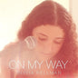 Olivia Kellman: On My Way - VINYL