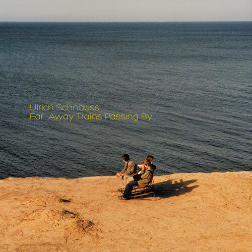 Ulrich Schnauss: Far Away Trains Passing By - VINYL
