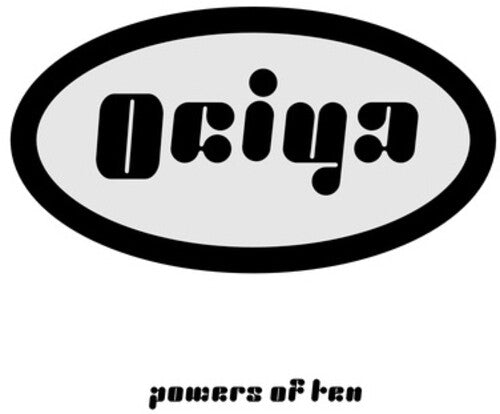 Ociya Aka Patricia & Tin Man: Powers Of Ten - VINYL