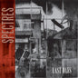 Spectres: Last Days - CD
