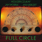 Holger Czukay: Full Circle - CD