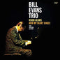 Bill Evans: Moon Beams / How My Heart Sings - VINYL