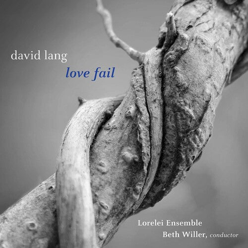 Lorelei Ensemble  Willer: Love Fail - CD