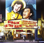 Singin in the Rain / O.S.T.: Singin' in the Rain (Original Motion Picture Soundtrack) - VINYL
