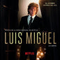 Luis Miguel: La Serie / O.S.T.: Luis Miguel: La Serie (Original Soundtrack) - CD