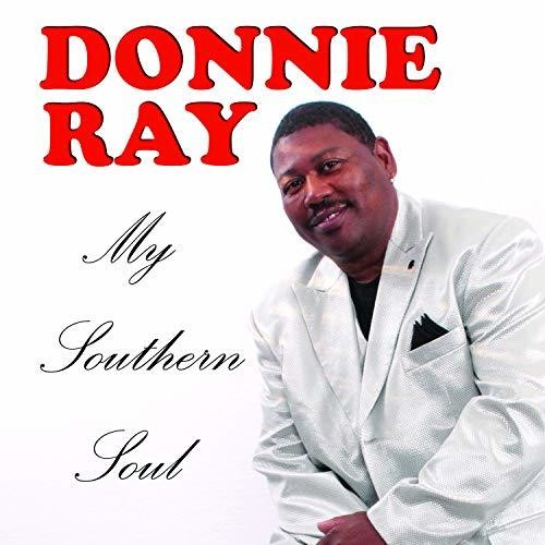 Donnie Ray: My Southern Soul - CD