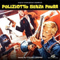 Stelvio Cipriani: Poliziotto Senza Paura (Original Soundtrack) - VINYL