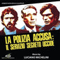 Luciano Michelini: La Polizia Accusa: Il Servizio Segreto Uccide (Silent Action) (Original Soundtrack) - CD