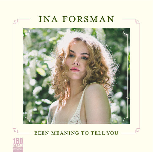 Ina Forsman: Been Meaning To Tell You - VINYL
