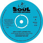 Johnnie Taylor: Ain't That Lovin You / Blues in the Night - 7-INCH SINGLE